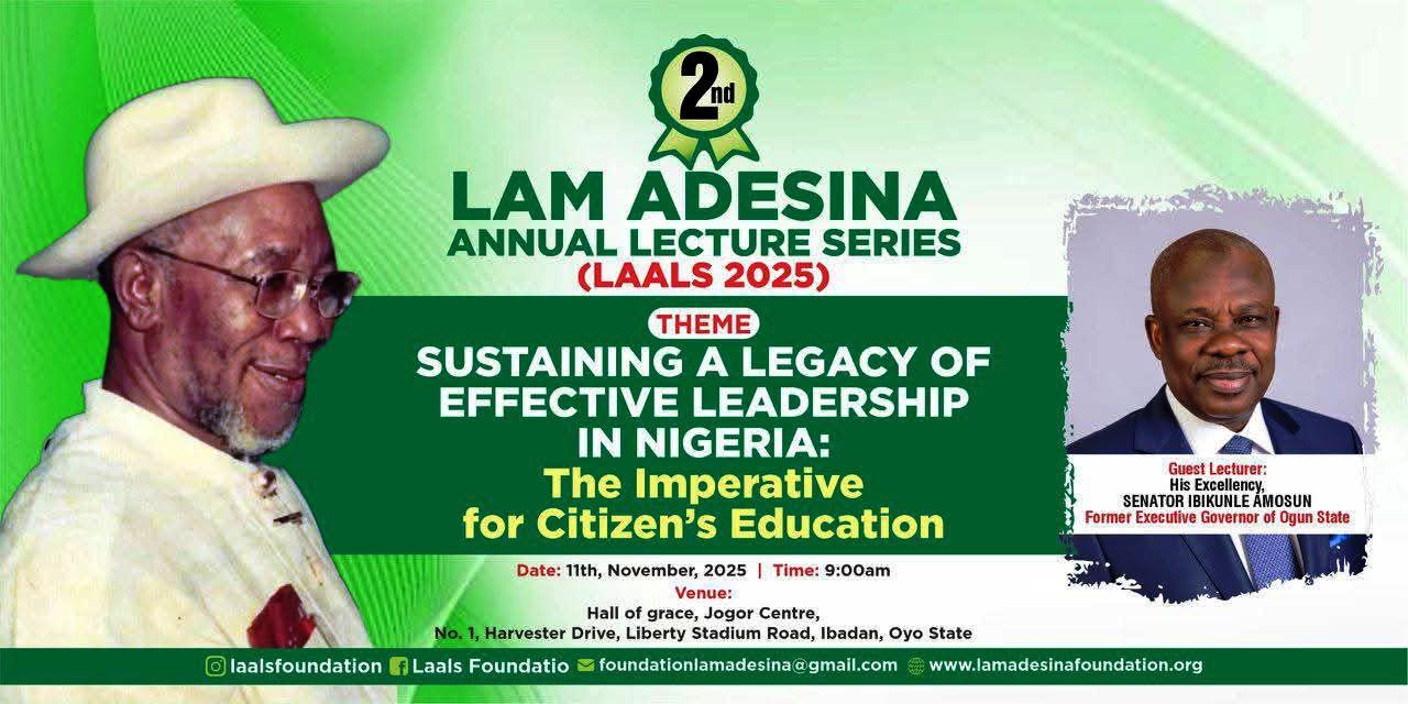 Ex-Governor Amosun To Deliver 2nd Lam Adesina Annual Lecture Ex-Governor Amosun To Deliver 2nd Lam Adesina Annual Lecture